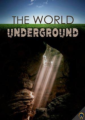 The World Underground