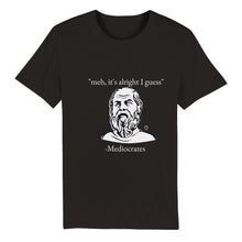 Load image into Gallery viewer, Mediocrates Organic T-shirt
