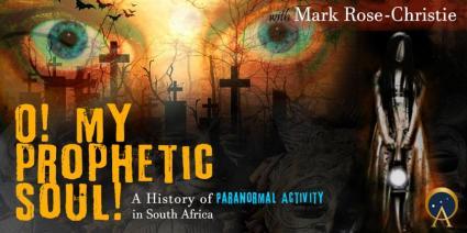 A History of Paranormal Activity in South Africa
